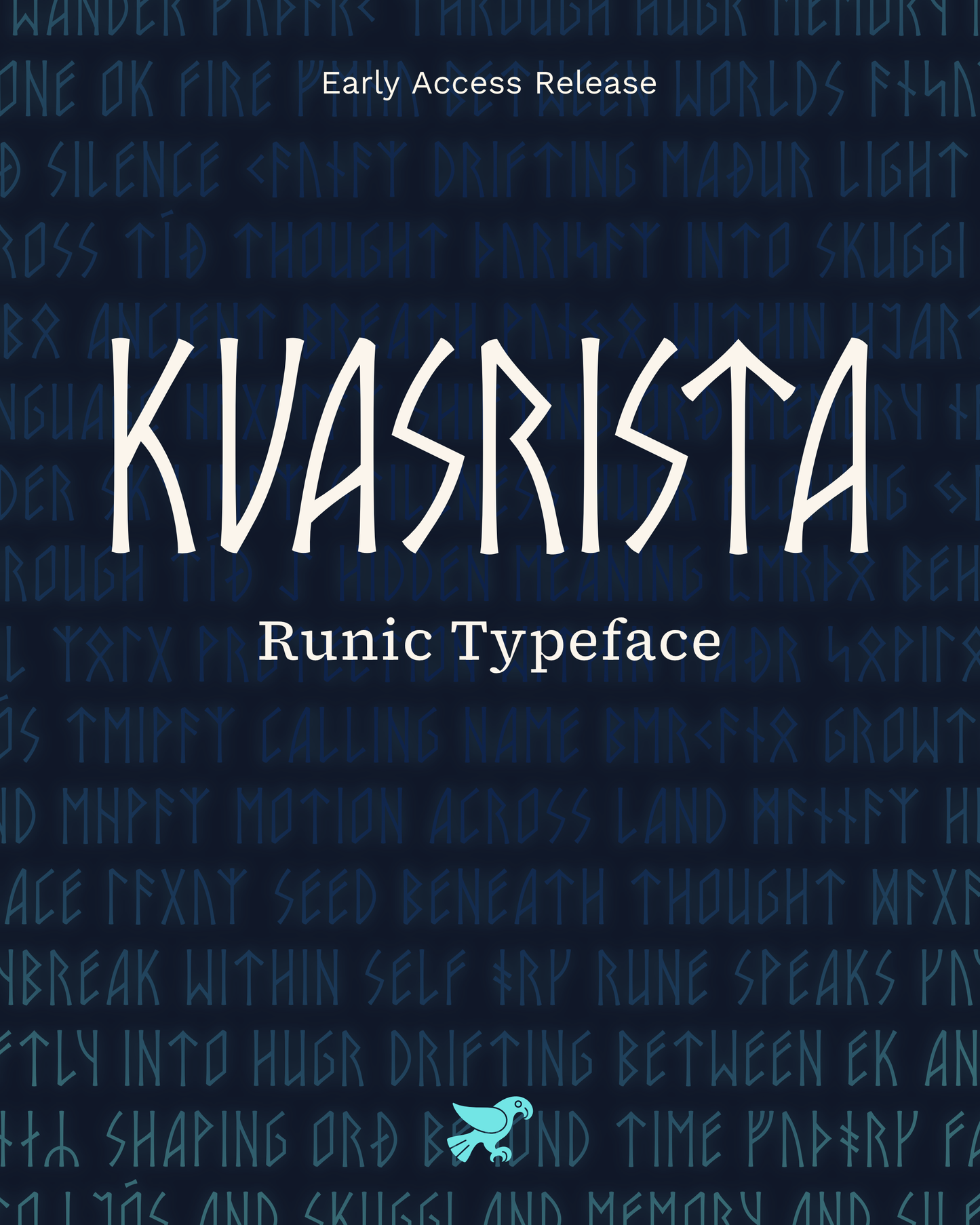 Early Access Release • Kvasrista Typeface