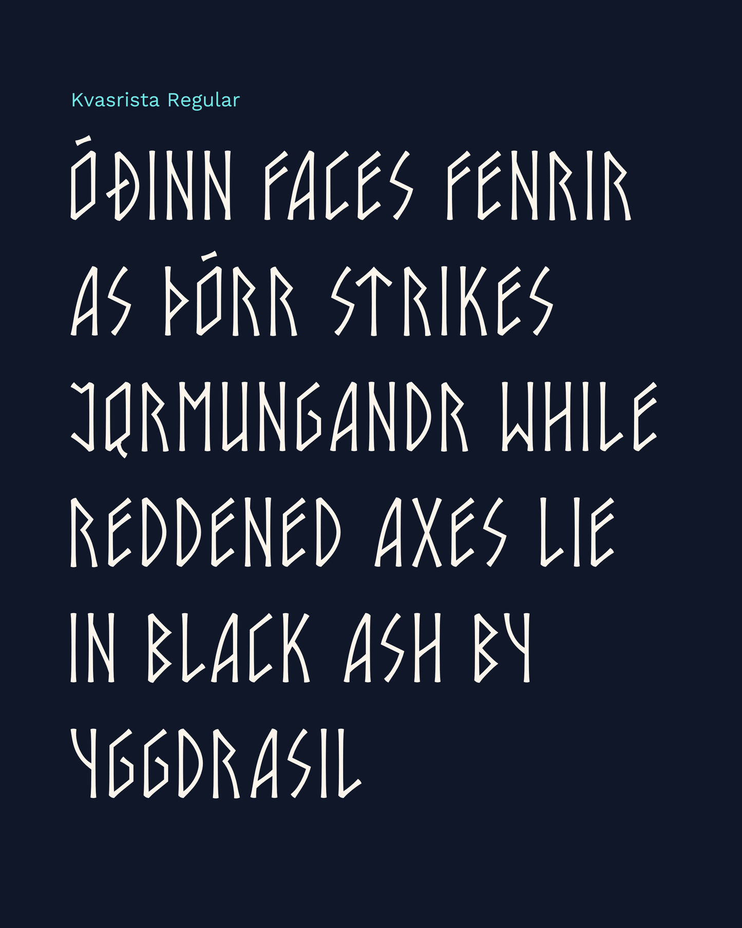 Early Access Release • Kvasrista Typeface